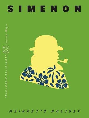 cover image of Maigret's Holiday (Inspector Maigret)